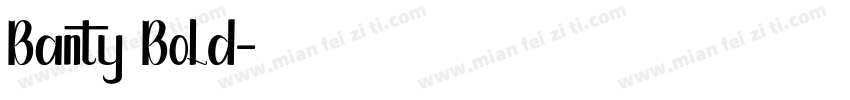 Banty Bold字体转换